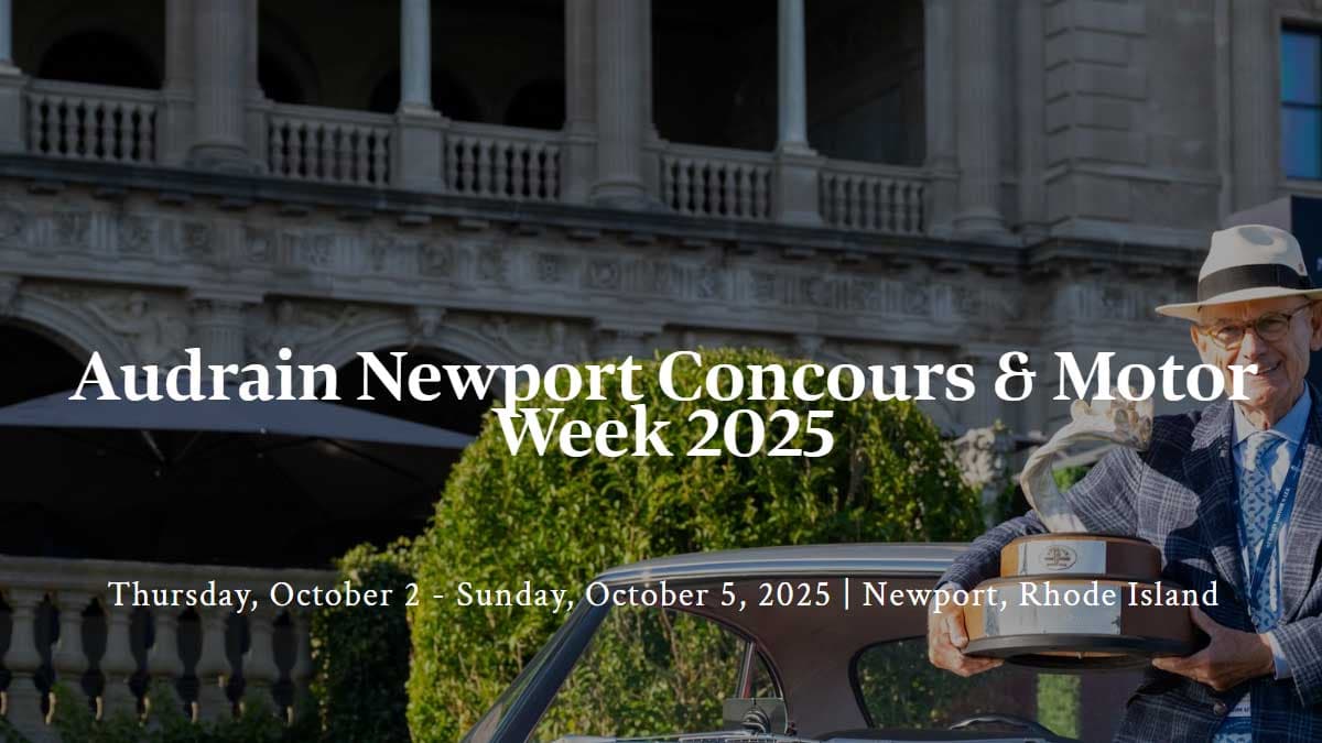 Audrain Newport Concours & Motor Week
