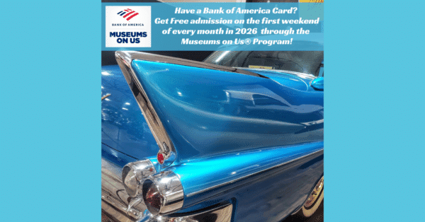 Bank of America Museums on Us Weekend