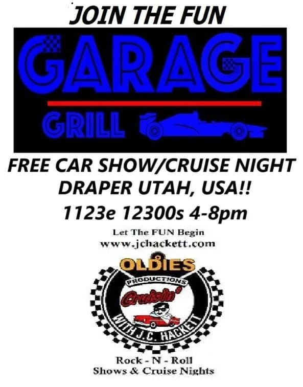 GARAGE GRILL FREE CRUISE NIGHT 1122e 12300s Draper Utah