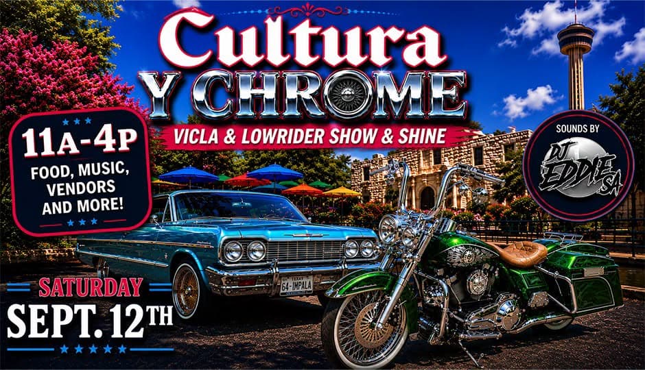 Cultura Y Chrome Vicla & Lowrider Show & Shine