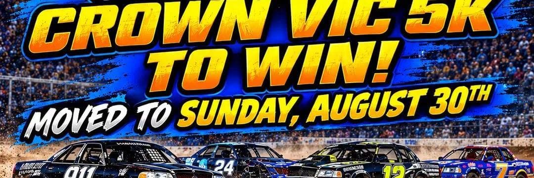 5k To win Crown Vics