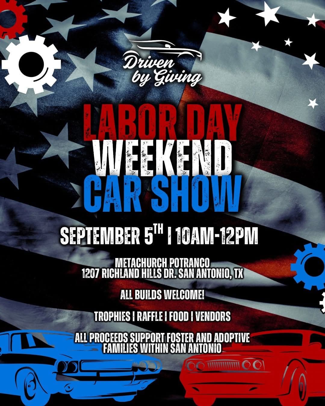 Driven by Giving Labor Day Weekend Car Show