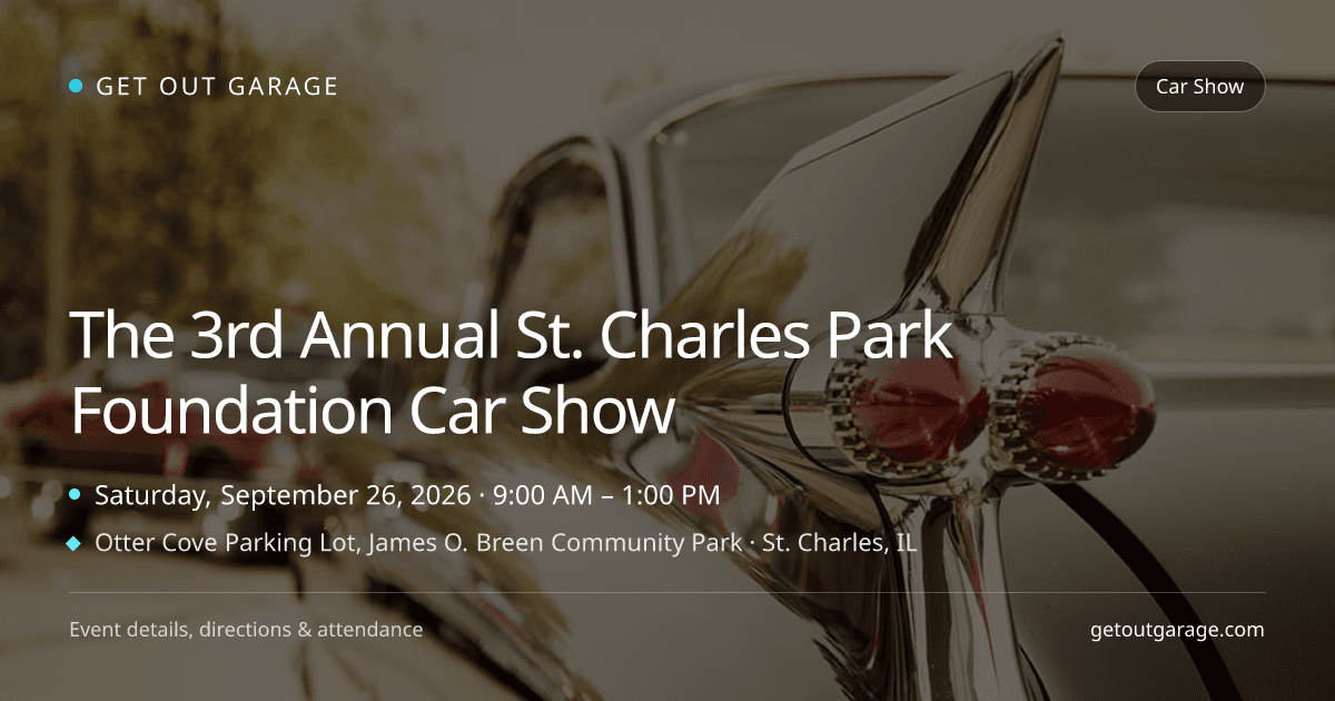 The 3rd Annual St. Charles Park Foundation Car Show