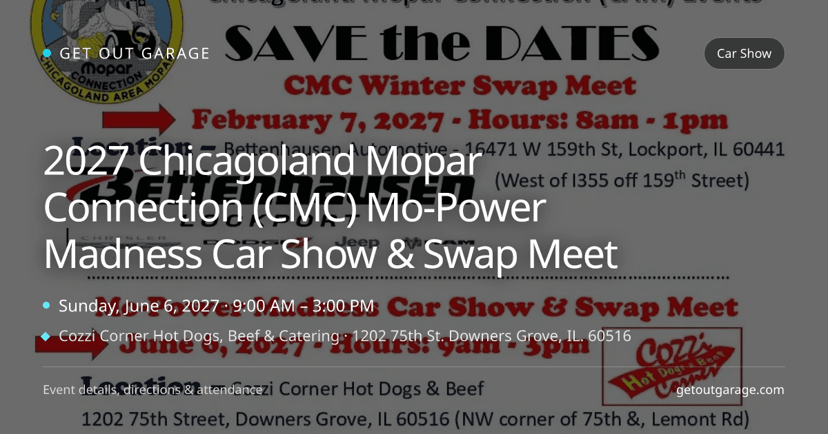 2027 Chicagoland Mopar Connection (CMC) Mo-Power Madness Car Show & Swap Meet