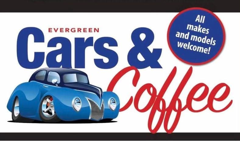 Evergreen Cars & Coffee