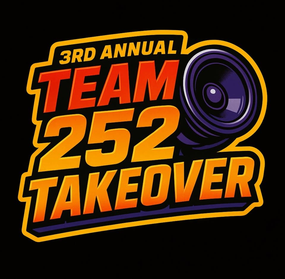 3rd annual team 252 TAKEOVER