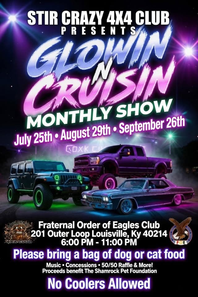 Glowin and Cruisin at the Eagles Club - Stir crazy event