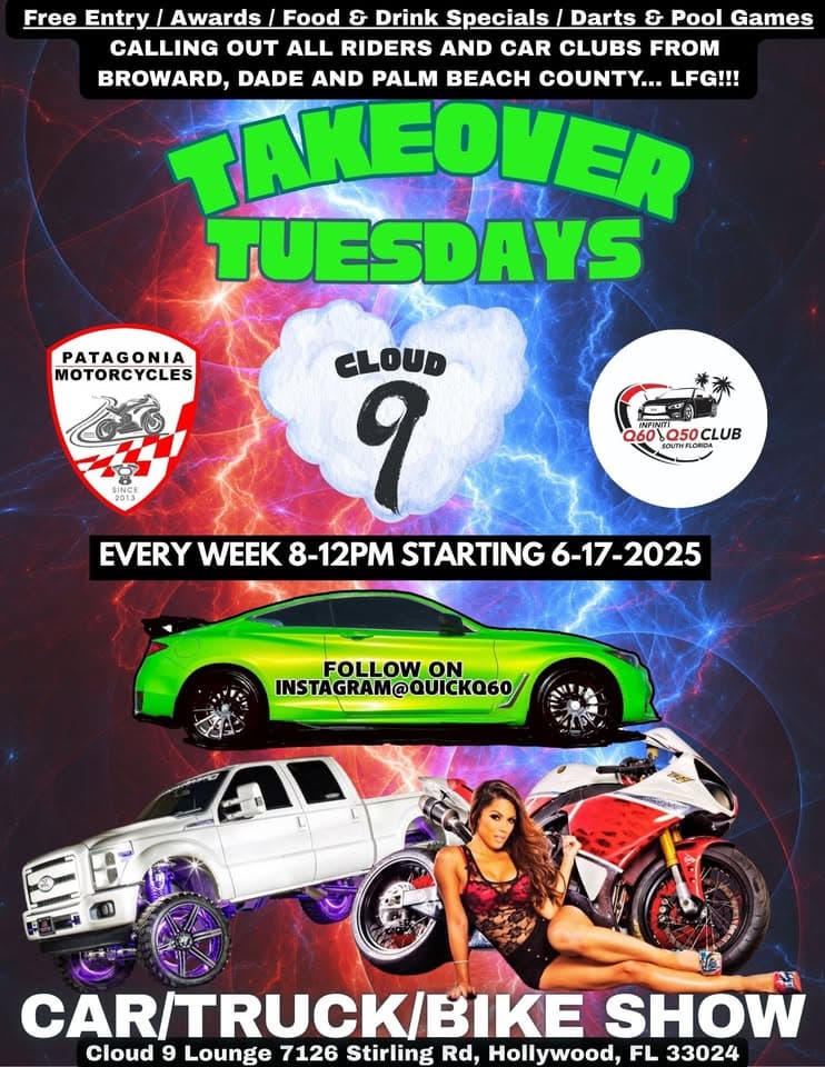 “Takeover Tuesdays” Weekly Bike/Car/Truck Show at Cloud 9 Lounge