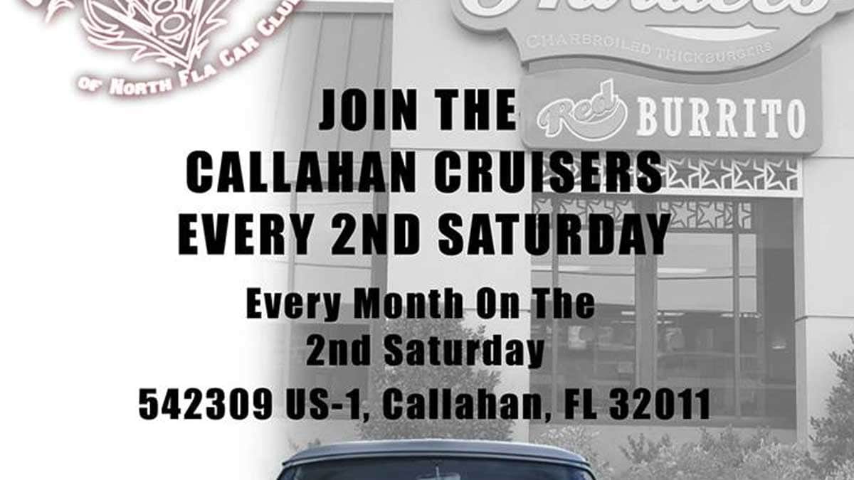 Callahan Cruisers 2nd Saturday Cruise In