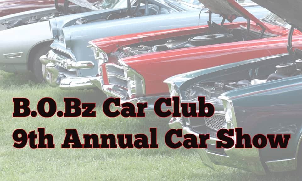 BOBz Car Club 9th Annual Car Show
