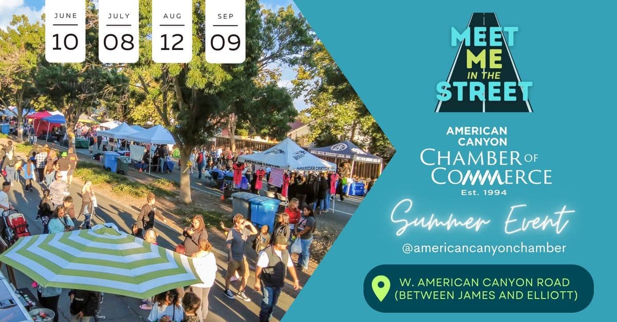 American Canyon Chamber of Commerce Meet Me in the Street