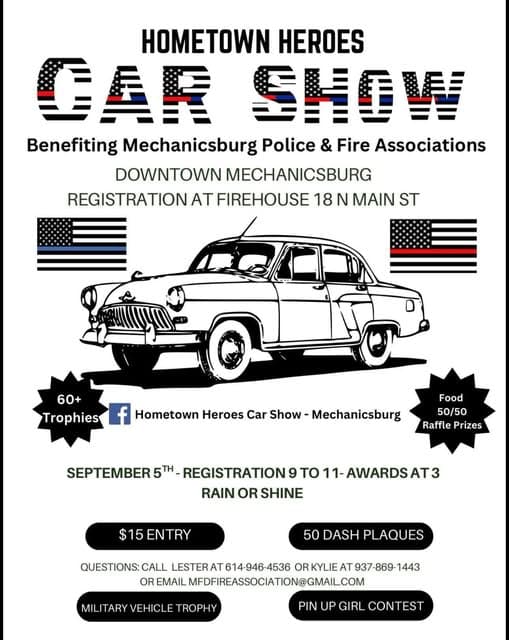 Hometown Heroes Car Show Benefitting the Mechanicsburg Police and Fire Associations