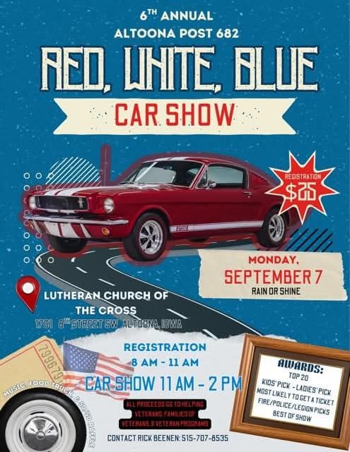 6th Annual Altoona Post 682 Red, White, Blue Car Show