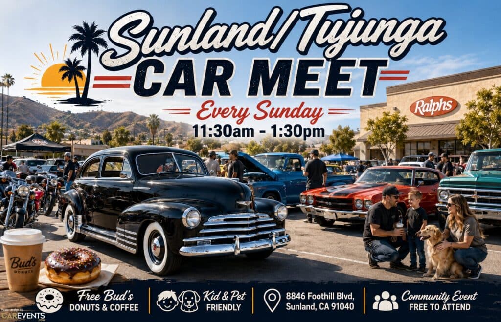 Sunland/Tujunga Car Meet