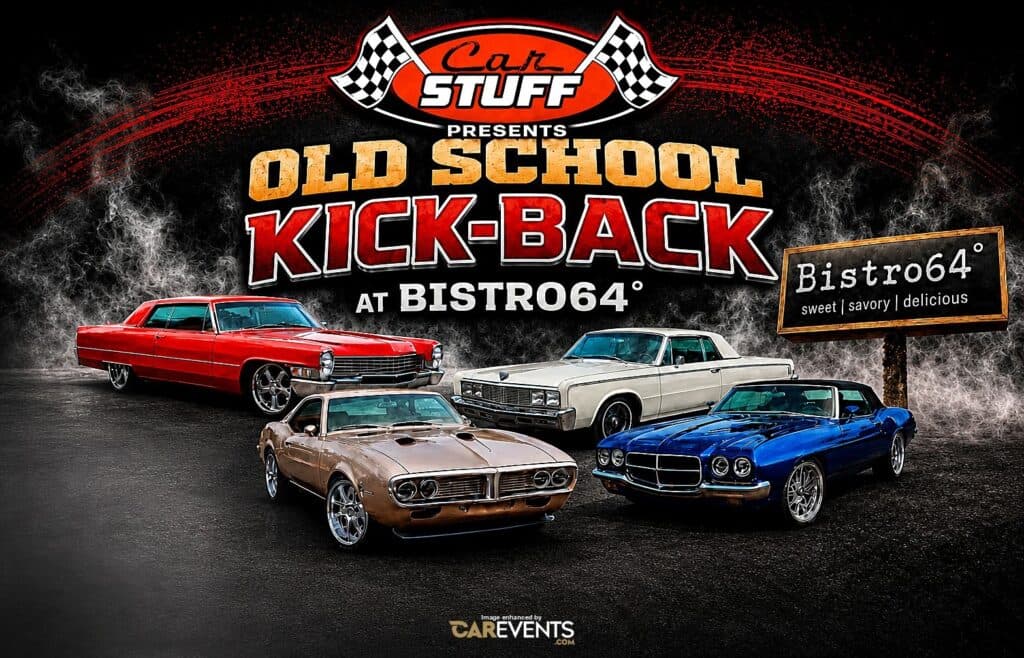 Car Stuff Presents: Old School Kick-Back