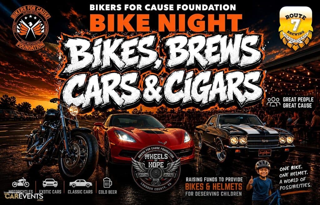 Bikers for Cause Foundation – Va1 Bike Night Bikes, Brews, Cars & Cigars