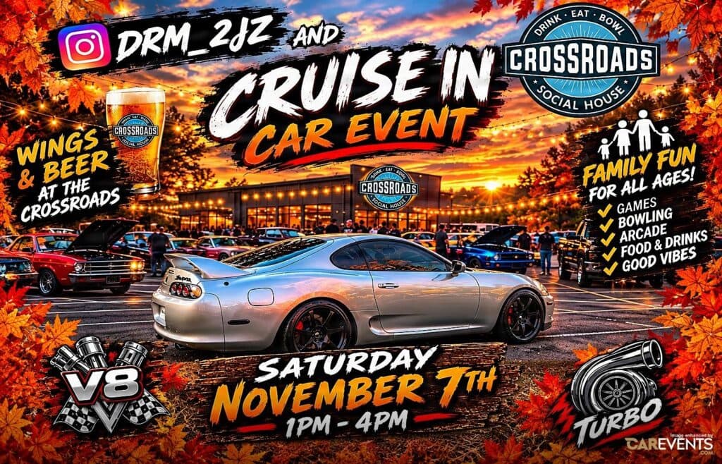 DRM_2JZ and Crossroads Social House Cruise In Car Event