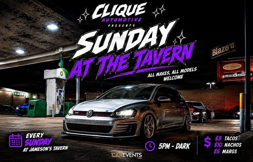 Clique Automotive Presents: Sunday at the Tavern